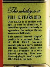 Load image into Gallery viewer, Old Ezra 12 Years Old Label