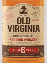 Load image into Gallery viewer, Old Virginia 6 Years