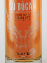 Load image into Gallery viewer, Tomatin Cu Bocan Virgin Oak