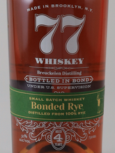 Load image into Gallery viewer, 77 Whiskey Bonded Rye