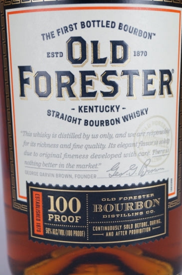Old Forester 100 Proof