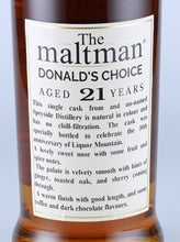 Load image into Gallery viewer, The Maltman Secret Speyside 21 Years 1998 for Liquor Mountain 30th Anniversary
