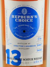 Load image into Gallery viewer, Hepburn's Choice Director's Highbrow 13 Year Old 2007