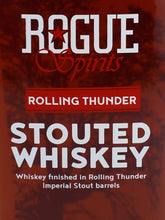 Load image into Gallery viewer, Rogue Spirits Rolling Thunder Stouted Whiskey