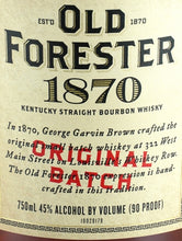 Load image into Gallery viewer, Old Forester 1870
