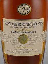 Load image into Gallery viewer, Wattie Boone &amp; Sons 7 Year Old
