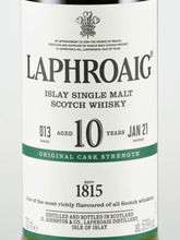 Load image into Gallery viewer, Laphroaig 10 Year Old Cask Strength Batch 13