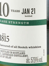 Load image into Gallery viewer, Laphroaig 10 Year Old Cask Strength Batch 13