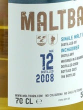 Load image into Gallery viewer, Maltbarn Inchgower 12 Years Old 2008