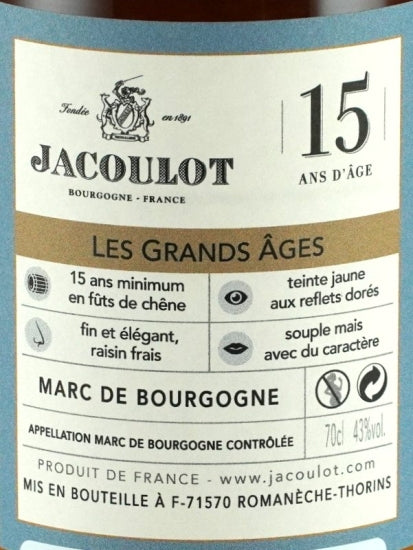 Jacoulot Grand Age Marc de Bourgogne 15 Years Old