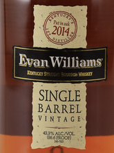 Load image into Gallery viewer, Evan Williams Single Barrel 2014