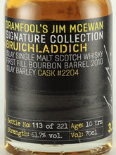 Load image into Gallery viewer, Drumfool Bruichladdich 10 Year Old 2010