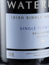 Load image into Gallery viewer, Waterford Ballymorgan Edition 1.2