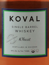 Load image into Gallery viewer, Koval Single Barrel Wheat