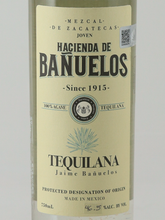 Load image into Gallery viewer, Hacienda de Banuelos Tequilana