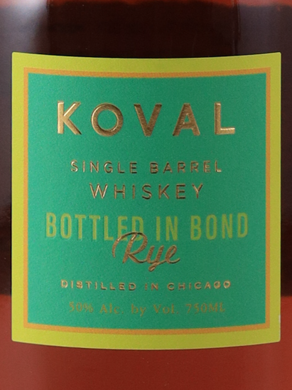 Koval Single Barrel Rye Bottled in Bond