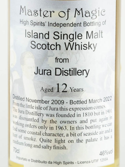 High Spirits Jura 12 Years 2009