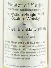 Load image into Gallery viewer, High Spirits Royal Brackla 13 Years 2009