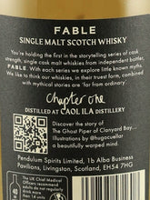 Load image into Gallery viewer, Fable Season 1 Chapter 1 Caol Ila 8 Year Old 2014