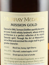 Load image into Gallery viewer, Murray McDavid Tomore 26 Year Old 1995