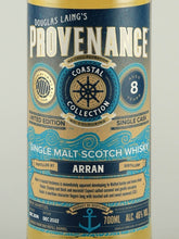 Load image into Gallery viewer, Provenance Coastal Collection Arran 8 Year Old 2014