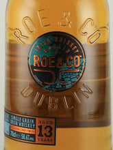 Load image into Gallery viewer, Roe &amp; Co 13 Year Old Cask Strength 2021
