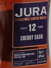 Load image into Gallery viewer, Isle of Jura 12 Year Old Sherry Cask