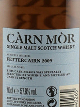 Load image into Gallery viewer, Carn Mor Strictly Limited Fettercairn 13 Year Old 2009