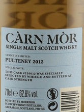 Load image into Gallery viewer, Carn Mor Strictly Limited Pulteney 10 Year Old 2012