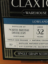 Load image into Gallery viewer, Claxton's North British 32 Year Old 1989