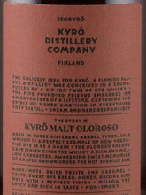 Load image into Gallery viewer, Kyro Malt Oloroso