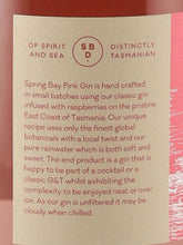 Load image into Gallery viewer, Spring Bay Pink Gin
