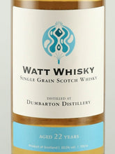 Load image into Gallery viewer, Watt Whisky Dumbarton 22 Year Old 2000