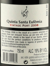 Load image into Gallery viewer, Quinta de Santa Eufemia Vintage 2008