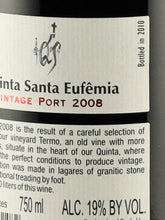 Load image into Gallery viewer, Quinta de Santa Eufemia Vintage 2008