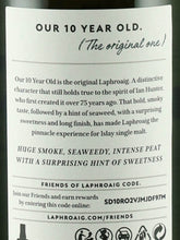 Load image into Gallery viewer, Laphroaig 10 Years Old 700ml