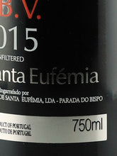 Load image into Gallery viewer, Quinta de Santa Eufemia Late Bottled 2015