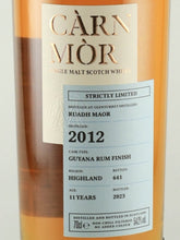 Load image into Gallery viewer, Carn Mor Strictly Limited Ruadh Maor 11 Years Old 2012