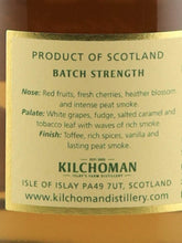 Load image into Gallery viewer, Kilchoman Batch Strength