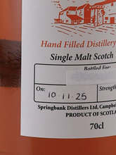 Load image into Gallery viewer, Springbank Handfilled Bottled 2025-11-10