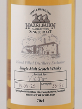 Load image into Gallery viewer, Hazelburn Handfilled