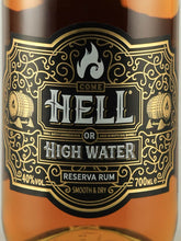 Load image into Gallery viewer, Hell or High Water Reserve