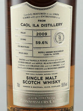 Load image into Gallery viewer, Connoisseur's Choice Cask Strength Caol Ila 13 Years Old 2009