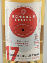 Load image into Gallery viewer, Hepburn's Choice Knockdhu 17 Years Old 2006