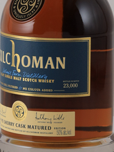 Load image into Gallery viewer, Kilchoman PX Sherry Cask