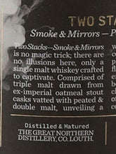 Load image into Gallery viewer, Two Stacks Smoke &amp; Mirrors Peated Single Malt
