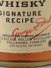 Load image into Gallery viewer, George Dickel Signature Recipe