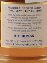 Load image into Gallery viewer, Kilchoman 100% Islay 14th Edition