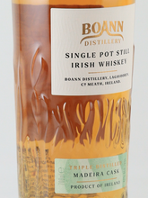 Load image into Gallery viewer, Boann Single Pot Still Madeira Cask
