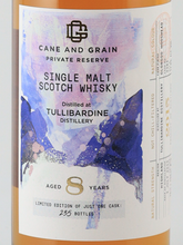 Load image into Gallery viewer, Cane &amp; Grain Tullibardine 8 Year Old 2015